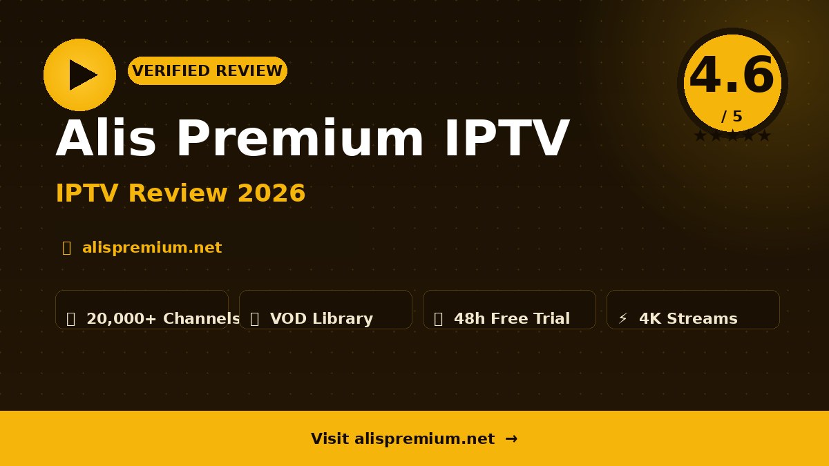 Alis Premium IPTV Review 2026