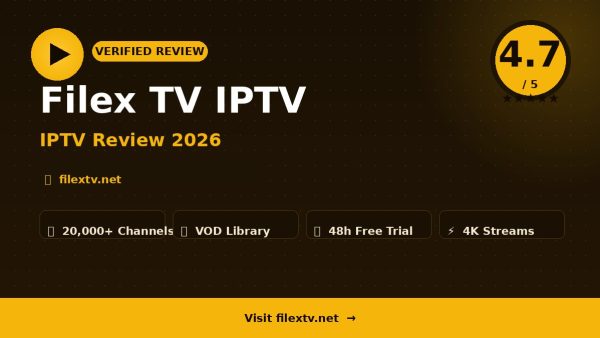 Filex TV IPTV Review (2026): Is It Worth It?