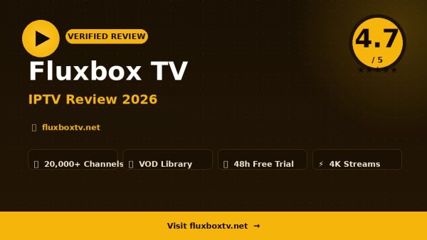 Fluxbox TV Review (2026): Is It Worth It?