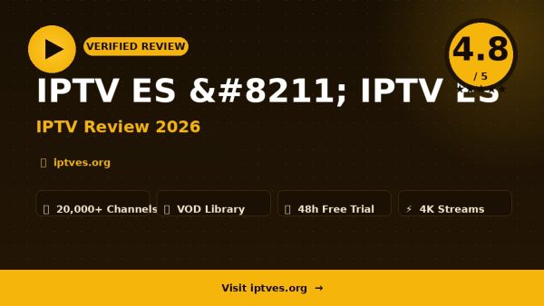 IPTV ES – IPTV ES Review (2026): Is It Worth It?