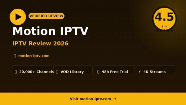 Motion IPTV Review (2026): Is It Worth It?