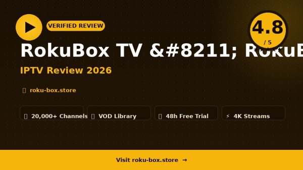 RokuBox TV – RokuBox TV Review (2026): Is It Worth It?