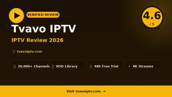 Tvavo IPTV Review (2026): Is It Worth It?