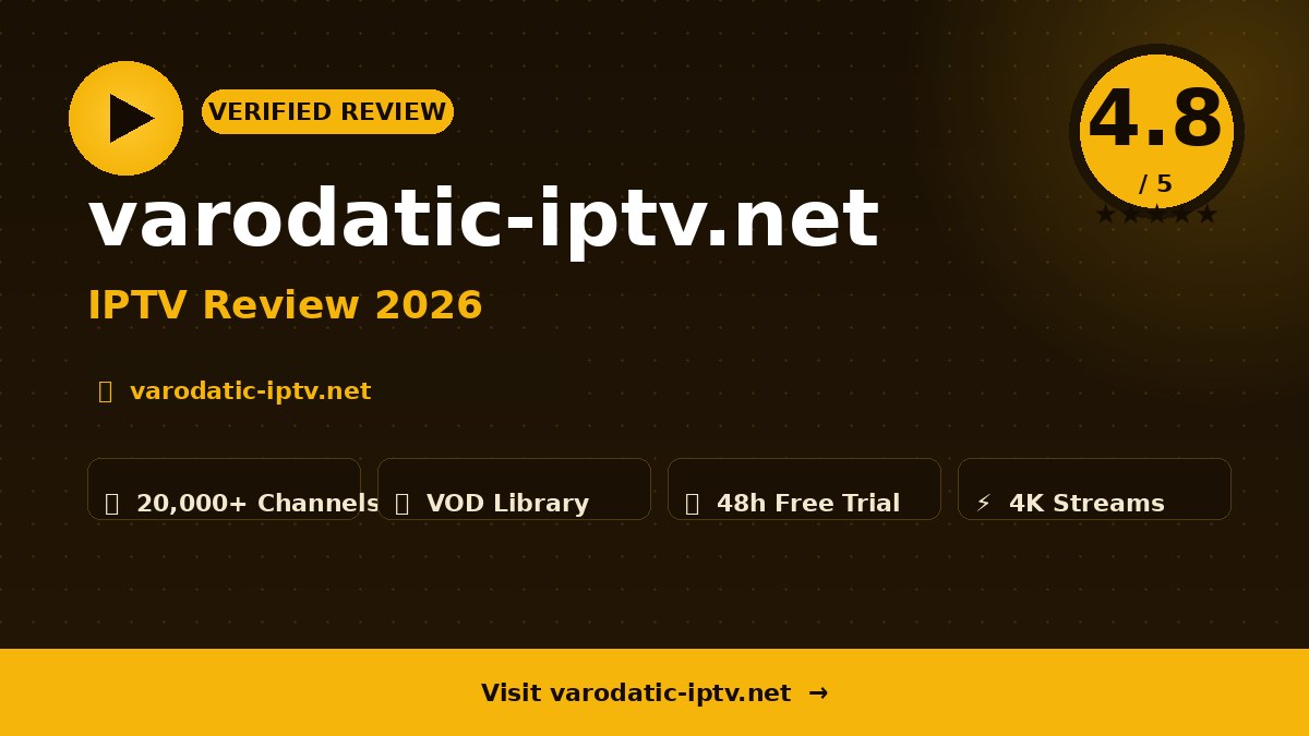 varodatic-iptv.net Review 2026